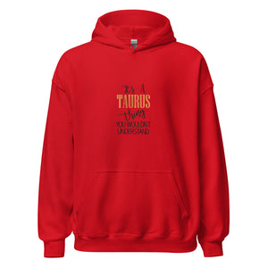 “It’s a Taurus Thing” Hoodie