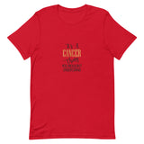 “It’s a Cancer Thing” T-shirt